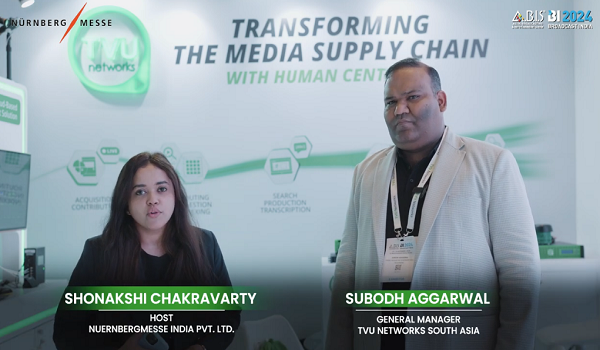 In Conversation with Subodh Aggarwal, General Manager, TVU Networks South Asia